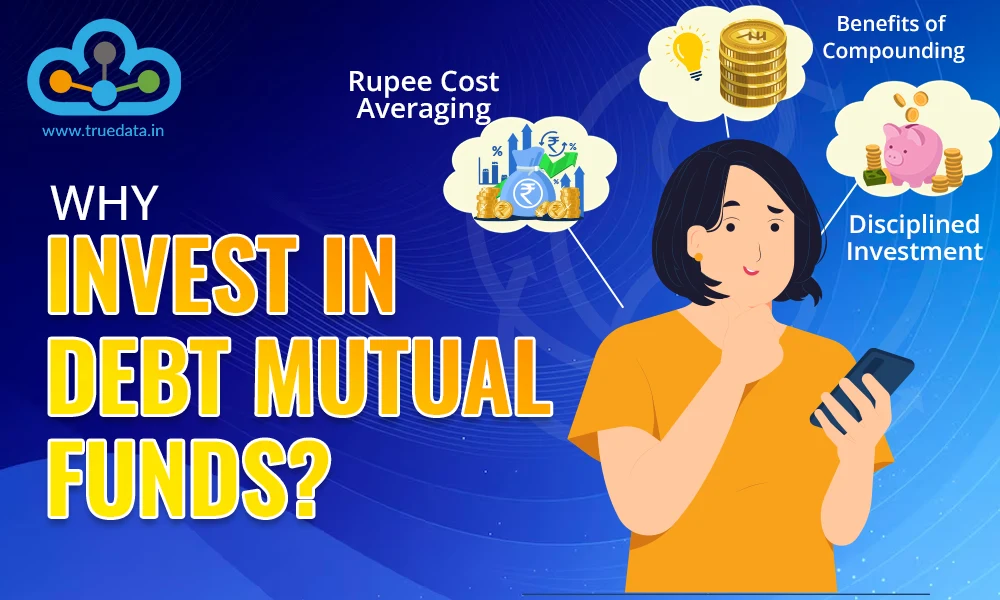 Why-Invest-in-Debt-Mutual-Funds Why-Invest-in-Debt-Mutual-Funds