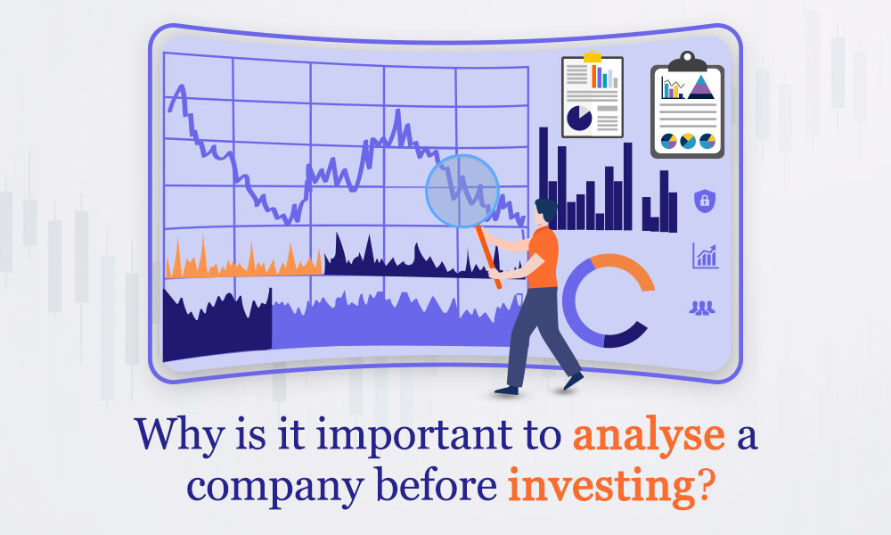 Why is it important to analyse a company before investing? Why is it important to analyse a company before investing?