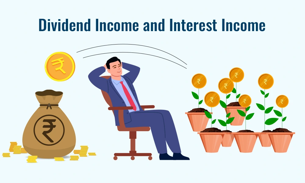 Dividend Income and Interest Income&nbsp;