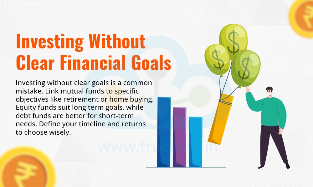 Investing Without Clear Financial Goals