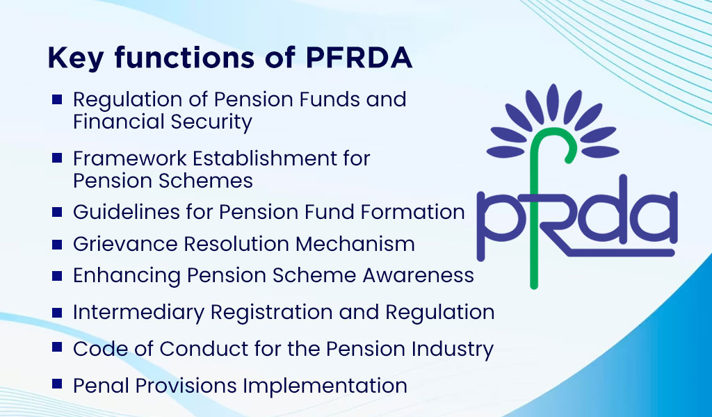 key functions of PFRDA