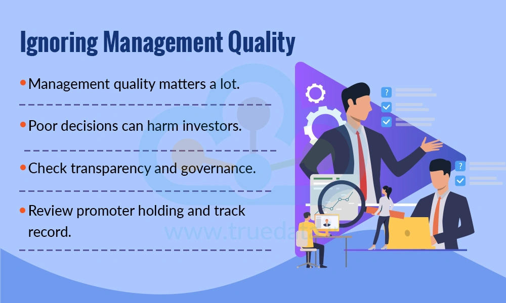 Ignoring Management Quality