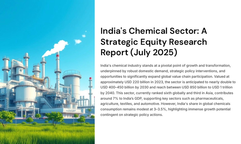 india-chemical-sector-a-strategic-equity-research-report-july-2025