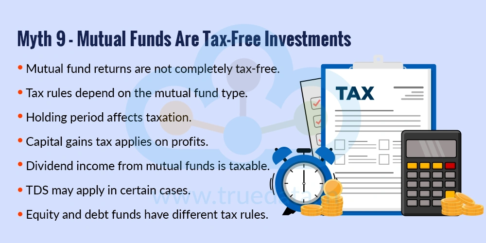 Myth 9 - Mutual Funds Are Tax-Free Investments