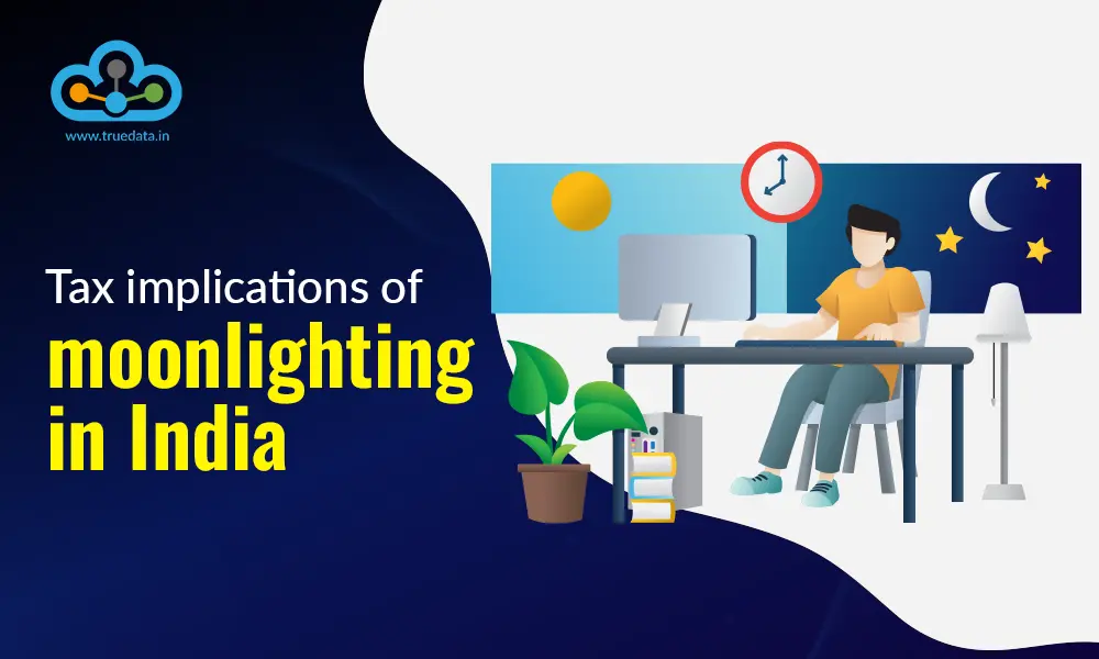 tax-implications-of-moonlighting-in-india