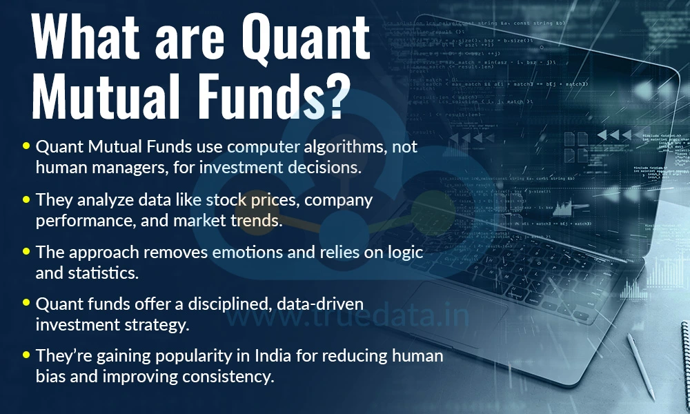 What are Quant Mutual Funds