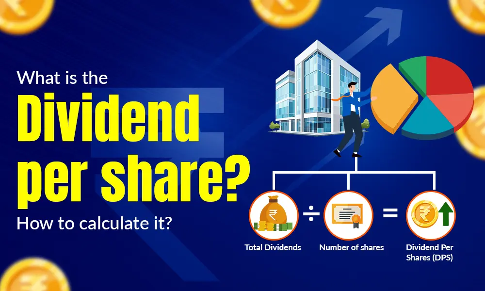 what-is-dividend-per-share-how-to-calculate-it what-is-dividend-per-share-how-to-calculate-it