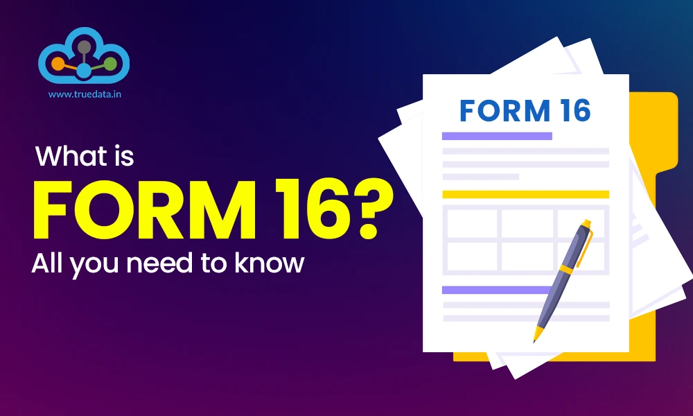 what-is-form-16-all-you-need-to-know