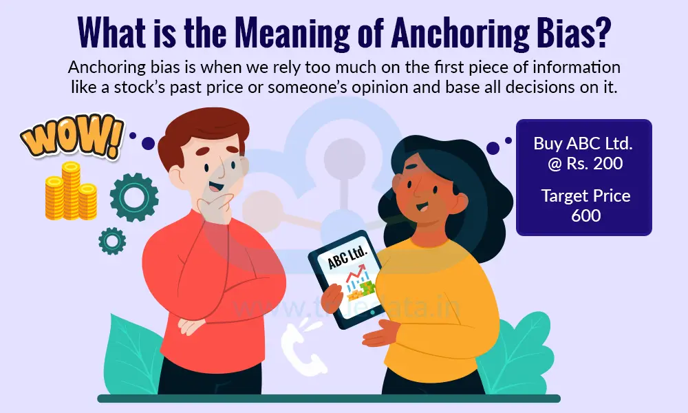 What is the Meaning of Anchoring Bias