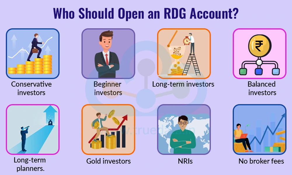 Who Should Open an RDG Account?